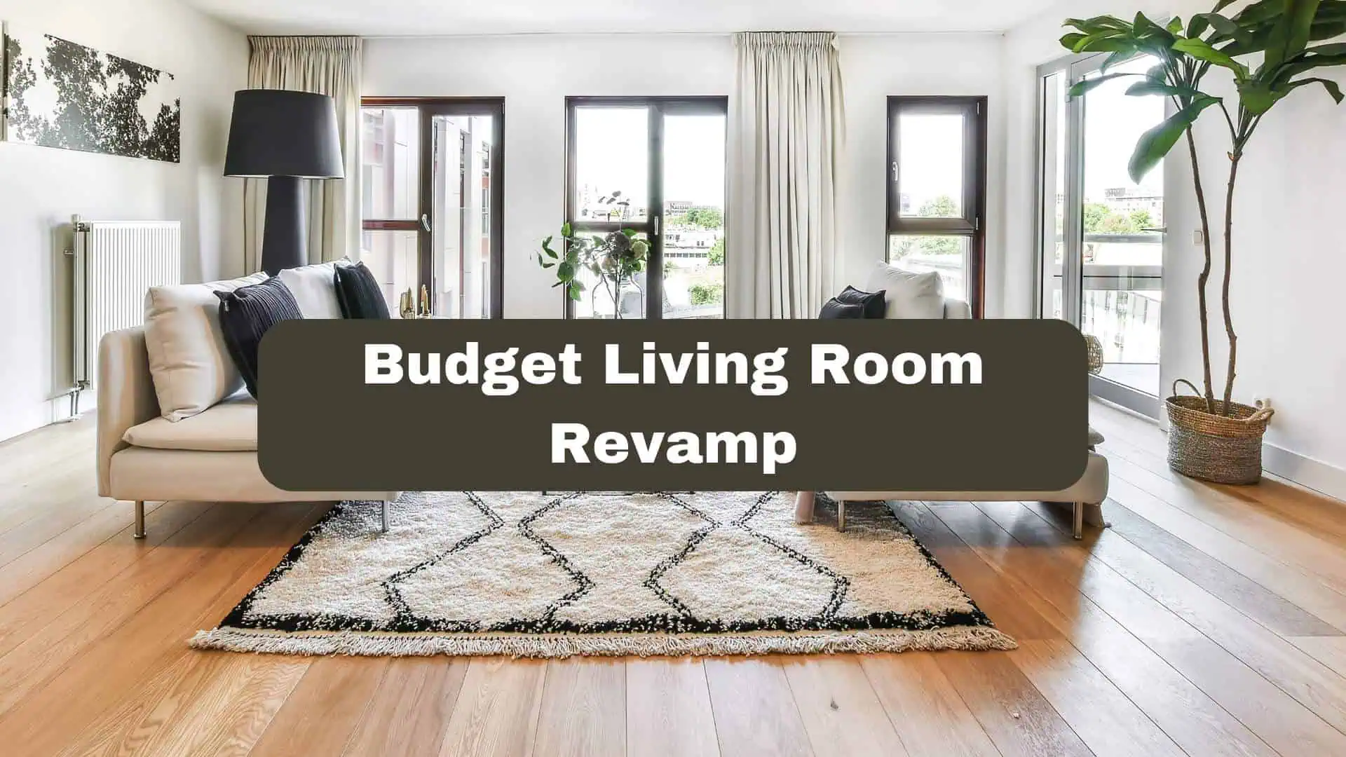 Budget Living Room Revamp
