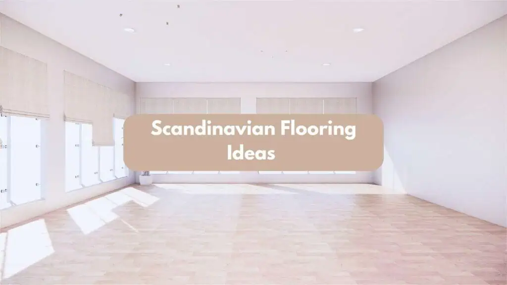 Scandinavian Flooring Ideas